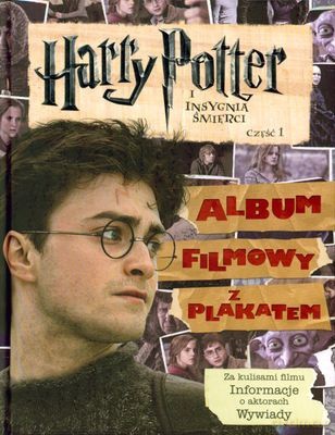 Harry Potter i Insygnia Śmierci Cz.1 Album Filmowy z Plakatem (twarda) [KSIĄŻKA]