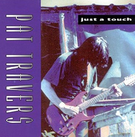Travers Pat: Just A Touch [CD]