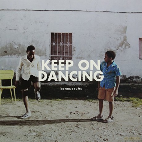 Conundrums: Keep On Dancing [Winyl]