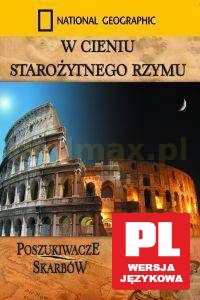 National Geographic: W cieniu starożytnego Rzymu [DVD]
