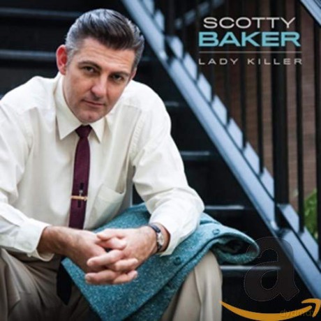 Scotty Baker: Lady Killer [CD]