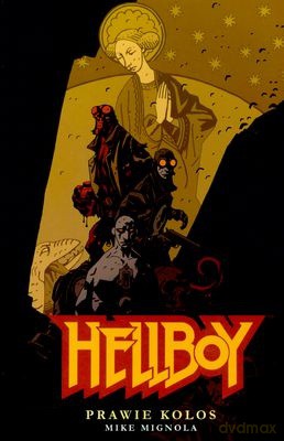 Hellboy Prawie Kolos - Mike Mignola [KSIĄŻKA]