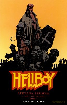 Hellboy Spętana Trumna i Inne Opowieści Tom 1 - Mike Mignola [KSIĄŻKA]