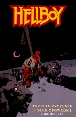Hellboy Trzecie Życzenie i Inne Opowiadania - Mike Mignola [KSIĄŻKA]