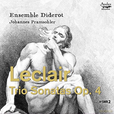 Ensemble Diderot: Leclair Trio Sonatas Op 4 Pramsohle (digipack) [CD]