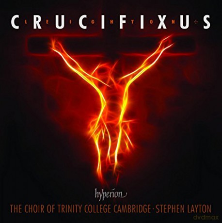 Trinity College Choirlayton: Leightoncrucifixus [CD]