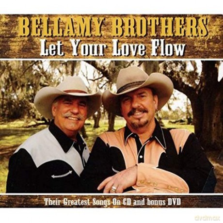 Bellamy Brothers: Let Your Love Flow [CD]