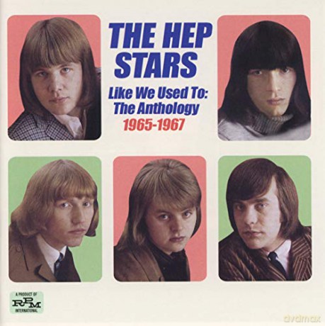 Hep Stars: Like We Used To The Anthology 1965-1967 [CD]