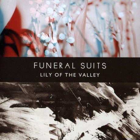 Funeral Suits: Lily Of The Valley [CD]