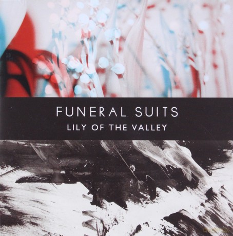 Funeral Suits: Lily Of The Valley [CD]