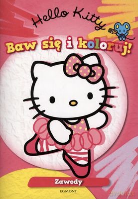 Hello Kitty Baw Się i Koloruj [KSIĄŻKA]