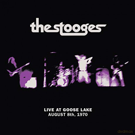 Stooges: Live At Goose Lake: August 8Th 1970 [CD]