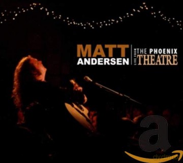 Matt Andersen: Live From The Phoenix [CD]