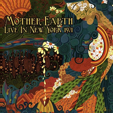 Mother Earth: Live In New York 1971 [CD]