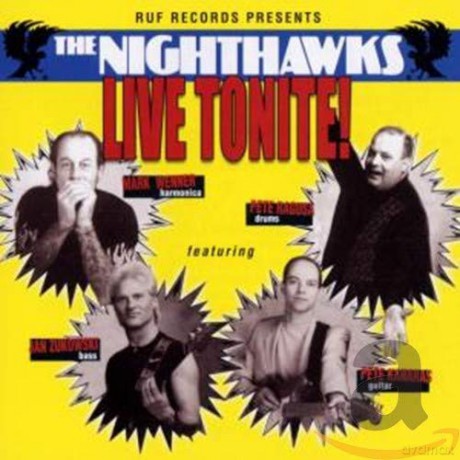 Nighthawks: Live Tonite [CD]