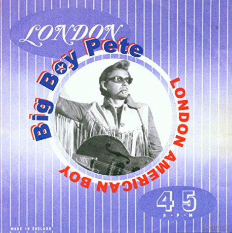 Big Boy Pete: London American Boy [CD]
