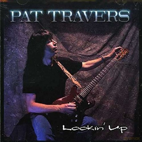 Pat Travers: Lookin Up [CD]
