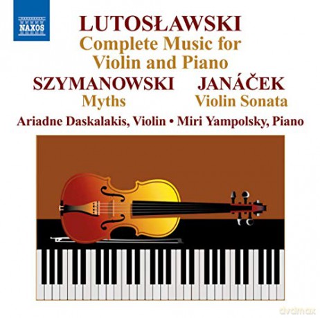 Daskalakisyampolsky: Lutoslawskimusic For Violin Piano [CD]