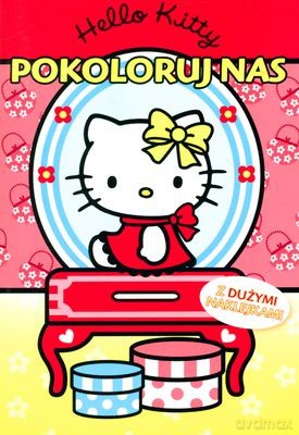 Hello Kitty Pokoloruj Nas (broszurowa) [KSIĄŻKA]