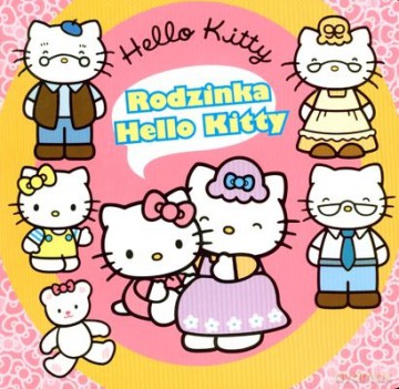 Hello Kitty Rodzinka Hello Kitty (twarda) [KSIĄŻKA]
