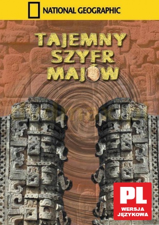 National Geographic: Tajemny szyfr Majów [DVD]