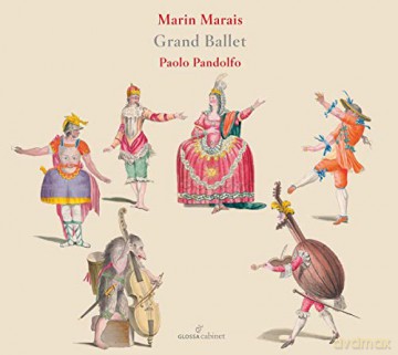 Paolo Pandolfo: Marin Marais: Grand Ballet [CD]