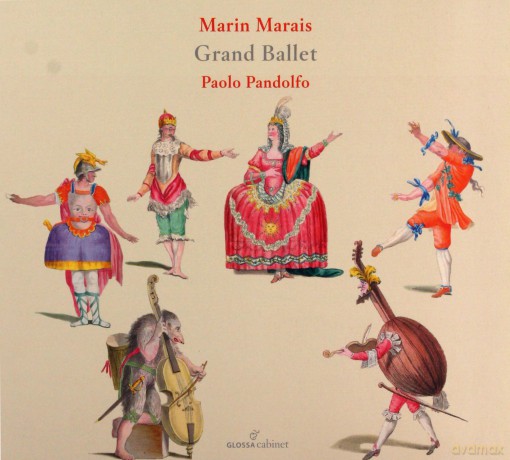 Paolo Pandolfo: Marin Marais: Grand Ballet [CD]