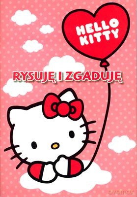 Hello Kitty Rysuję i Zgaduję [KSIĄŻKA]