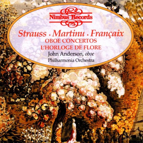 Richard Strauss: Martinu And Francaix Oboe Concertos - John Anderson [CD]