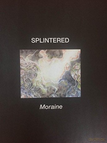 Splintered: Moraine (Remastered) [CD]