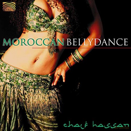 Chalf Hassan: Moroccan Bellydance [CD]
