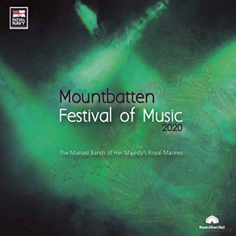 Massed Bands Hm Ryl Marines: Mountbatten Festival Of Music 2020 [2CD]