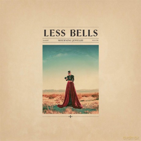 Less Bells: Mourning Jewelry [CD]