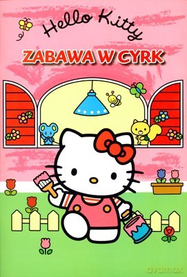Hello Kitty Zabawa w Cyrk [KSIĄŻKA]