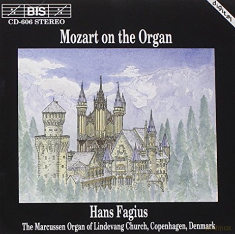 Fagius Hans: Mozart Wolfgang Amadeus Mozart On The Organ [CD]