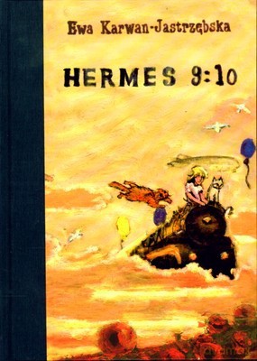 Hermes 9 - 10 (twarda) - Ewa Karwan- [KSIĄŻKA]