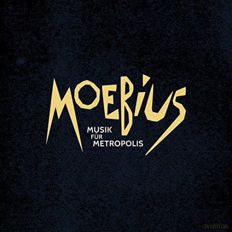 Moebius: Musik Fur Metropolis [2xWinyl]