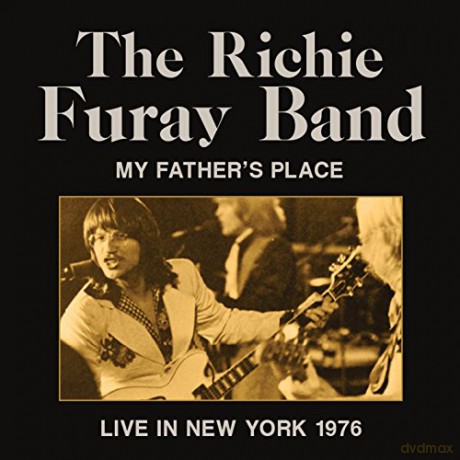 Richie Furay Band: My FatherS Place 1976 [CD]