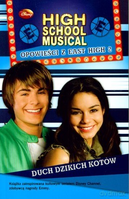 High School Musical Duch Dzikich Kotów - Praca Zbiorowa [KSIĄŻKA]