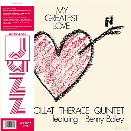 Boillat Therace Quintet: My Greatest Love [CD]