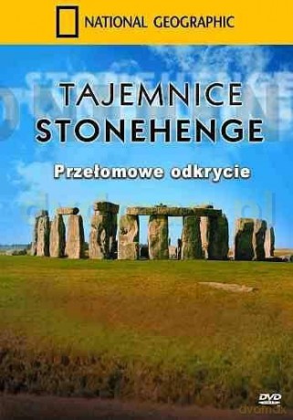 National Geographic: Tajemnice Stonehenge [DVD]