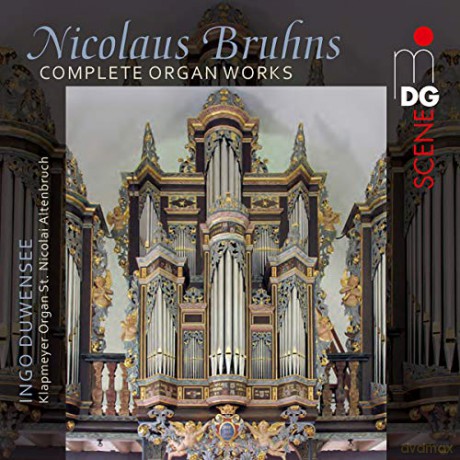 Ingo Dulwensee: Nicolaus Bruhns (1665-1697): Complete Organ Works [CD]