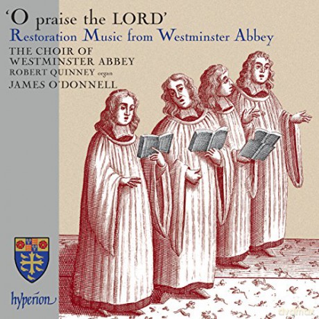 Westminster Abbey Choir: O Praise The Lord Restoration Music [CD]