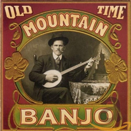 Old Time Mountain Banjo [CD]