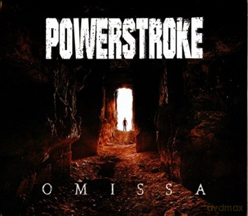 Powerstroke: Omissa [CD]
