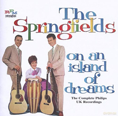 Springfields: On An Island Of Dreams [2CD]