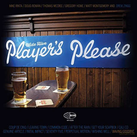 Wide Hive Players Featuring Drew Zingg: Players Please [CD]