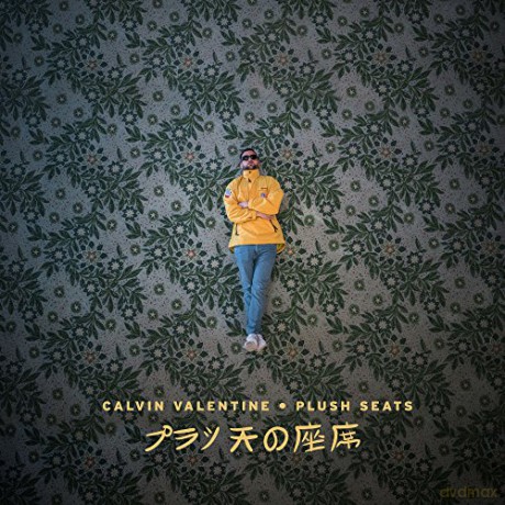 Calvin Valentine: Plush Seats [Winyl]