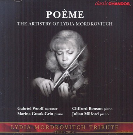 Lydia Mordkovitch: Poemelydia Mordkovitch [CD]