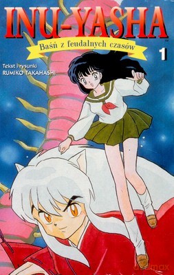 Inu-Yasha Cz.1 - Rumiko Takahashi [KSIĄŻKA]